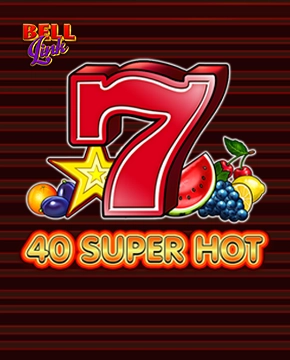 40 Super Hot